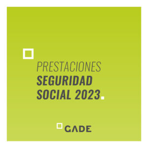 PRESTACIONES SEGURIDAD SOCIAL 2023