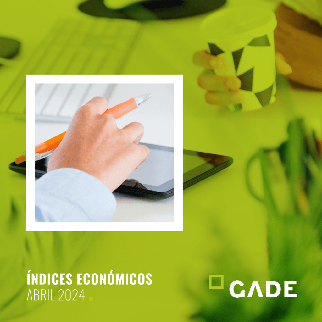 Índices económicos de interés – ABRIL 2024