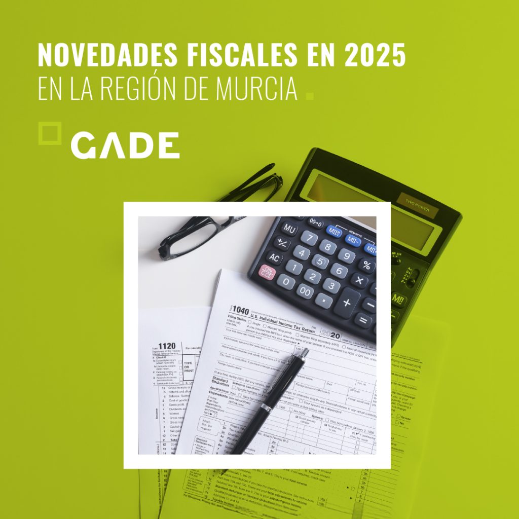 Resumen de novedades fiscales en la Región de Murcia para 2025
