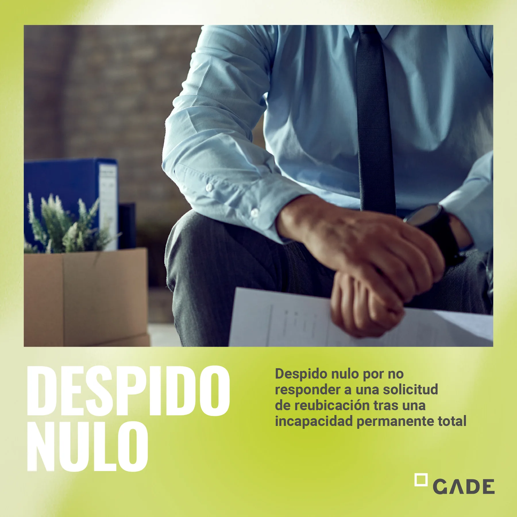 Despido nulo por no responder a una solicitud de reubicación tras una incapacidad permanente total