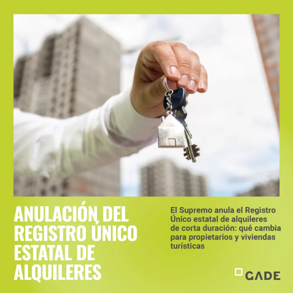 El Supremo anula el Registro Único estatal de alquileres de corta duración: qué cambia para propietarios y viviendas turísticas
