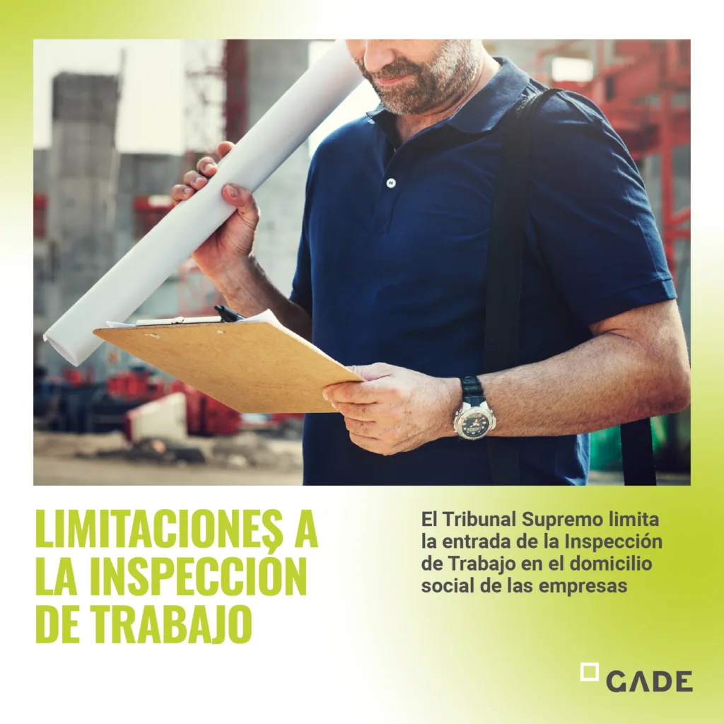 El Tribunal Supremo limita la entrada de la Inspección de Trabajo en el domicilio social de las empresas