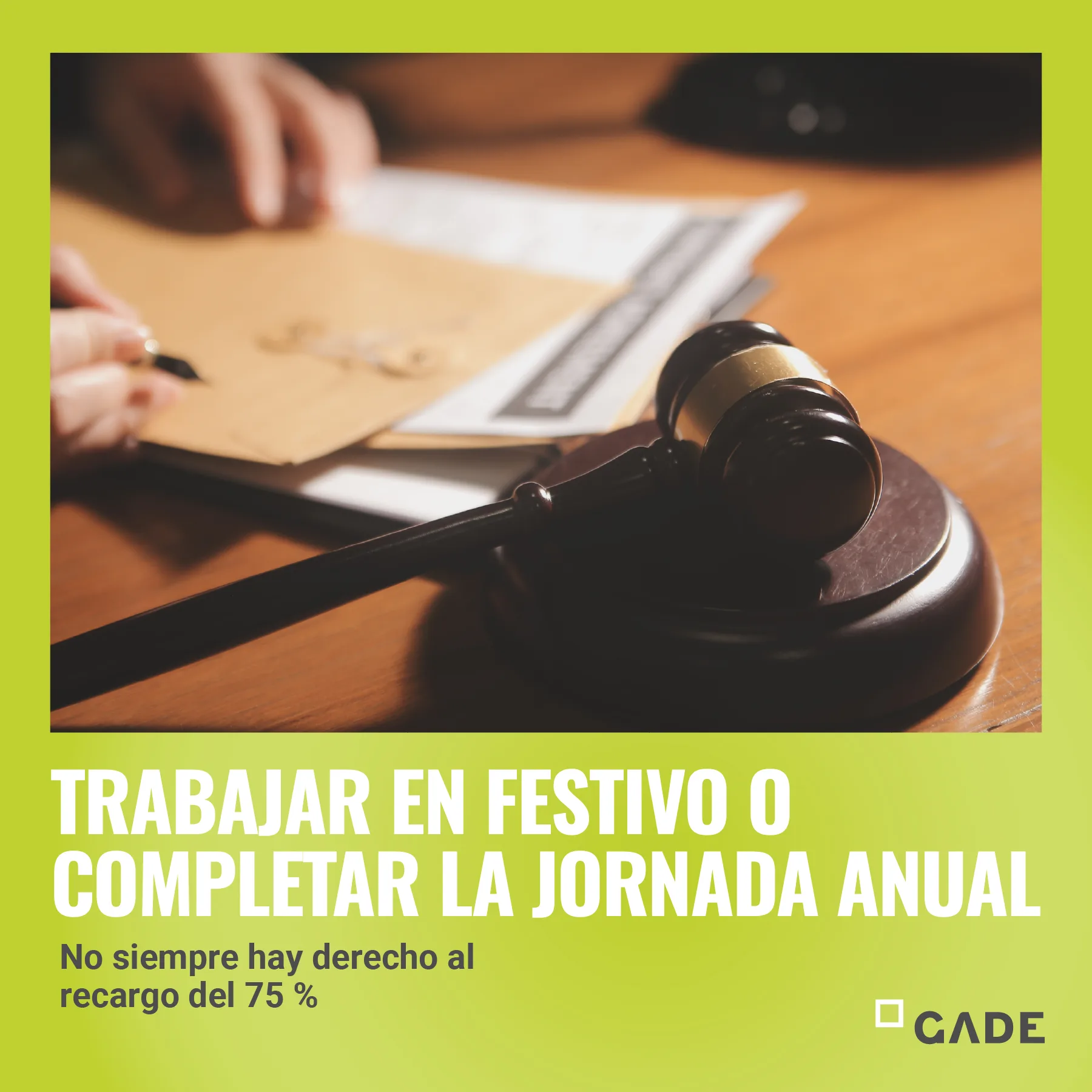 Trabajar en festivo o completar la jornada anual: no siempre hay derecho al recargo del 75%